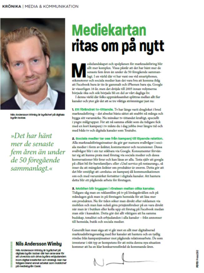 Pratar Medielanskap i Unionens tidning..